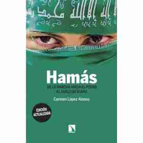 Hamas. De La Marcha Hacia Poder Al Vuelo De Icaro