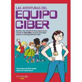 Las Aventuras Del Equipo Ciber