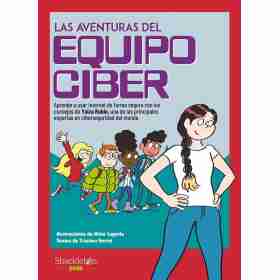 Las Aventuras Del Equipo Ciber