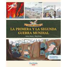 La Primera Y La Segunda Guerra Mundial