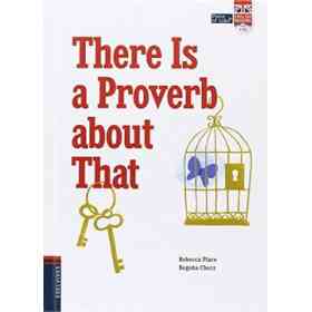 There Is a Proverb About that + Cd en 3âª De Cubierta (Piece of Cake! )