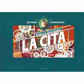Cita La - Una Aventura De Jacominus Gainsborough