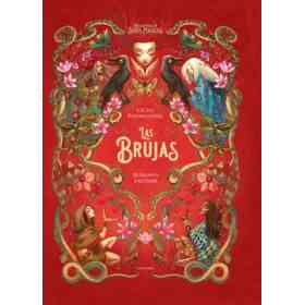 Las Brujas (Enciclopedia De Seres Mágicos)