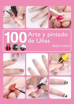 100 Arte Y Pintado De Unas