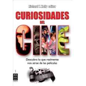 Curiosidades Del Cine: Descubra Lo Que Realmente Nos Atrae De Las Películas (Cine - Ma Non Troppo)