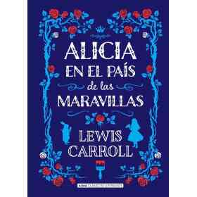 Alicia en El Pais De Las Maravillas