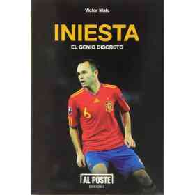 Iniesta. El Genio Discreto en librosactivos.com.ar