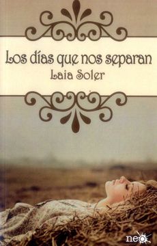 Los Dias Que Nos Separan