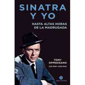 Sinatra Y Yo