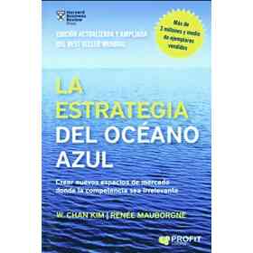 La Estrategia Del Oceano Azul