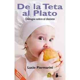 De La Teta Al Plato