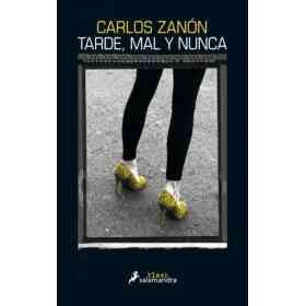 Tarde Mal Y Nunca