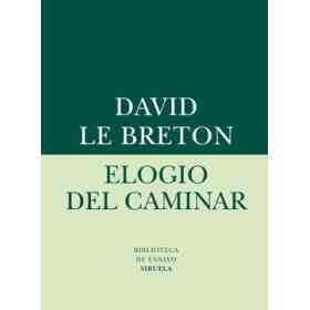Elogio Del Caminar