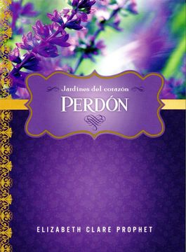 Perdón (Jardines Del Corazon