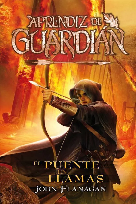 Puente en Llamas El- Aprendiz De Guardian 2