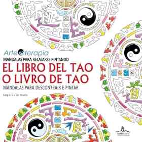 Mandalas El Libro Del Tao Para Relajarse Pintando