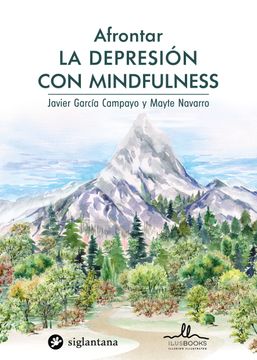 Afrontar La Depresion Con Mindfulness