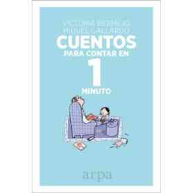 Cuentos Para Contar en 1 Minuto