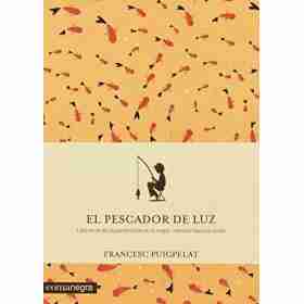 El Pescador De Luz