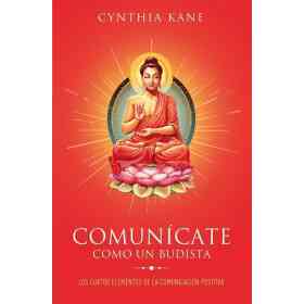 Comunicate Como Un Budista