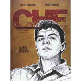 Che - El Doctor Guevara Una Vida Revolucionaria
