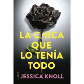 La Chica Que Lo Tenia Todo