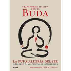 Transforme Su Vida Con El Buda