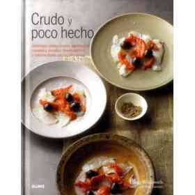 Crudo Y Poco Hecho