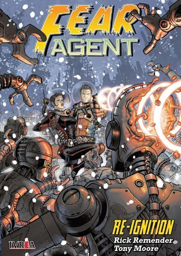Fear Agent 01 - Re-Ignition