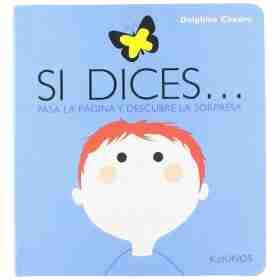Si dices...