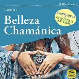 Belleza Chamanica
