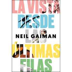 La Vista Desde Las Ultimas Filas