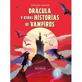 Dracula Y Otras Historias De Vampiros