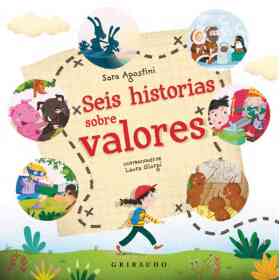Seis Historias Sobre Valores