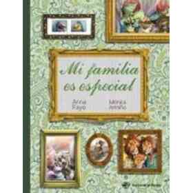 Mi Familia Es Especial