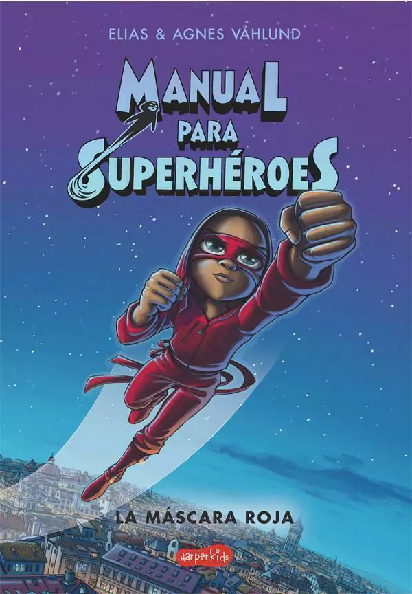 Manual Para Superheroes