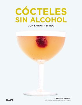 Cócteles Sin Alcohol: Con Sabor Y Estilo