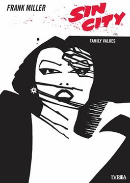 Sin City 05 - Family Values