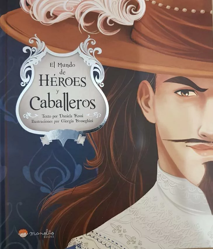 El Mundo De Heroes Y Caballeros