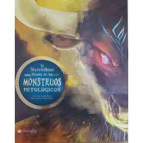 El Maravilloso Mundo De Los Monstruos Mitologicos