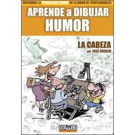 Aprende a Dibujar Humor - La Cabeza