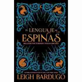 El Lenguaje De Las Espinas