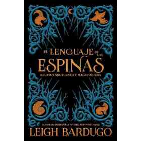 El Lenguaje De Las Espinas