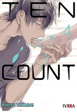 Ten Count 4 - Rihito Takarai - Ivrea
