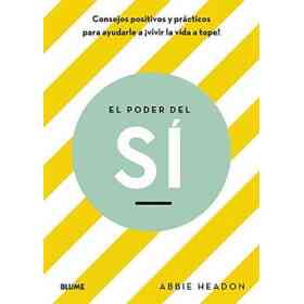 El Poder Del Si