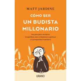 Como Ser Un Budista Millonario