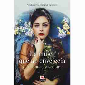 La Mujer Que No Envejecia