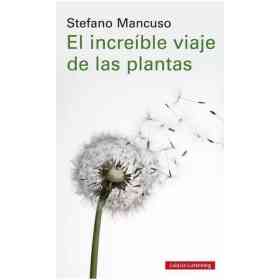 El Increible Viaje De Las Plantas