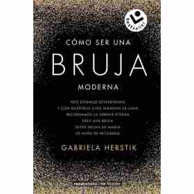Como Ser Una Bruja Moderna
