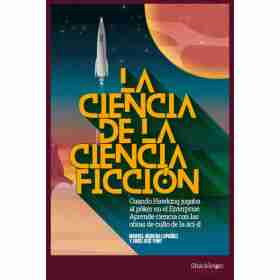 La Ciencia De La Ciencia-Ficcion